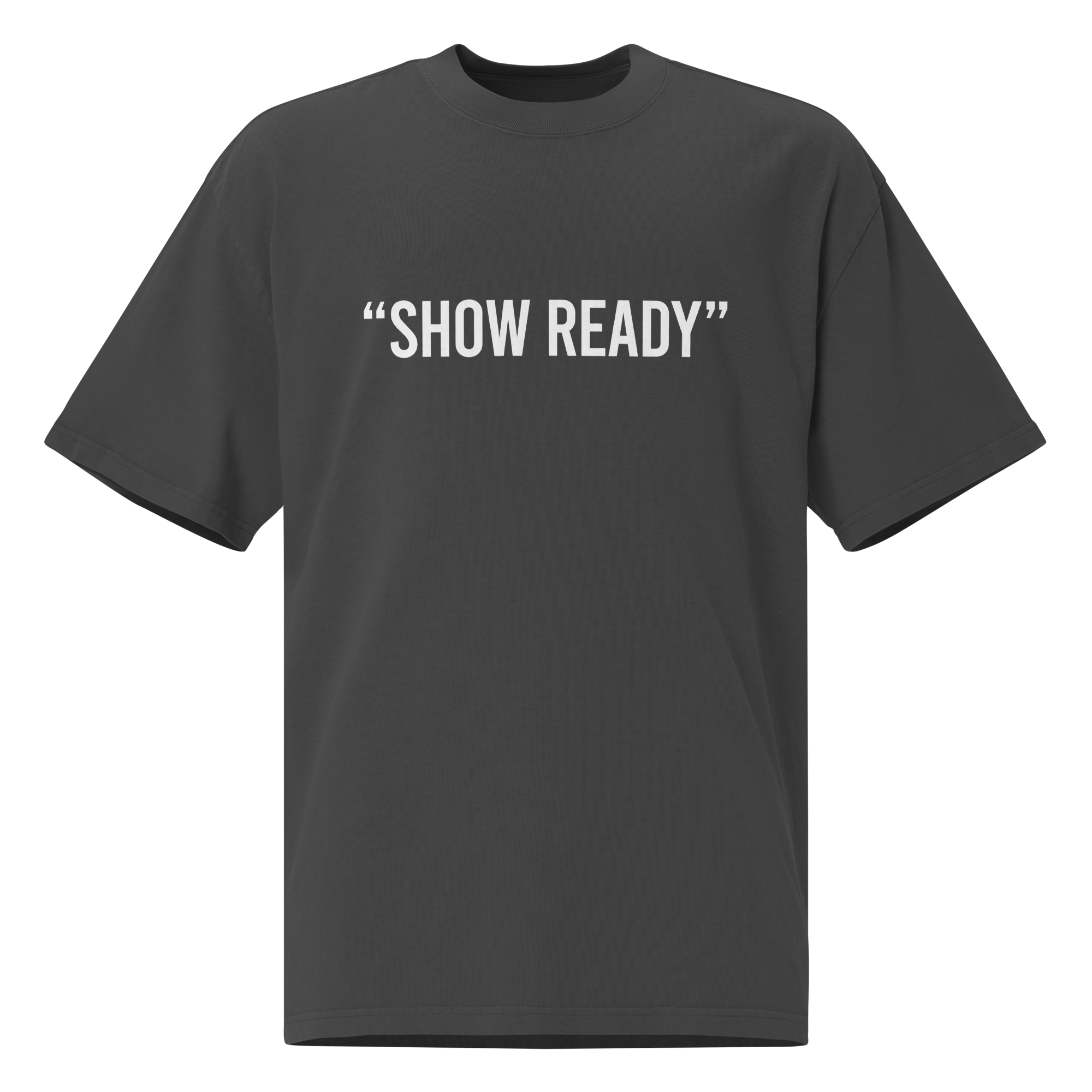 show ready